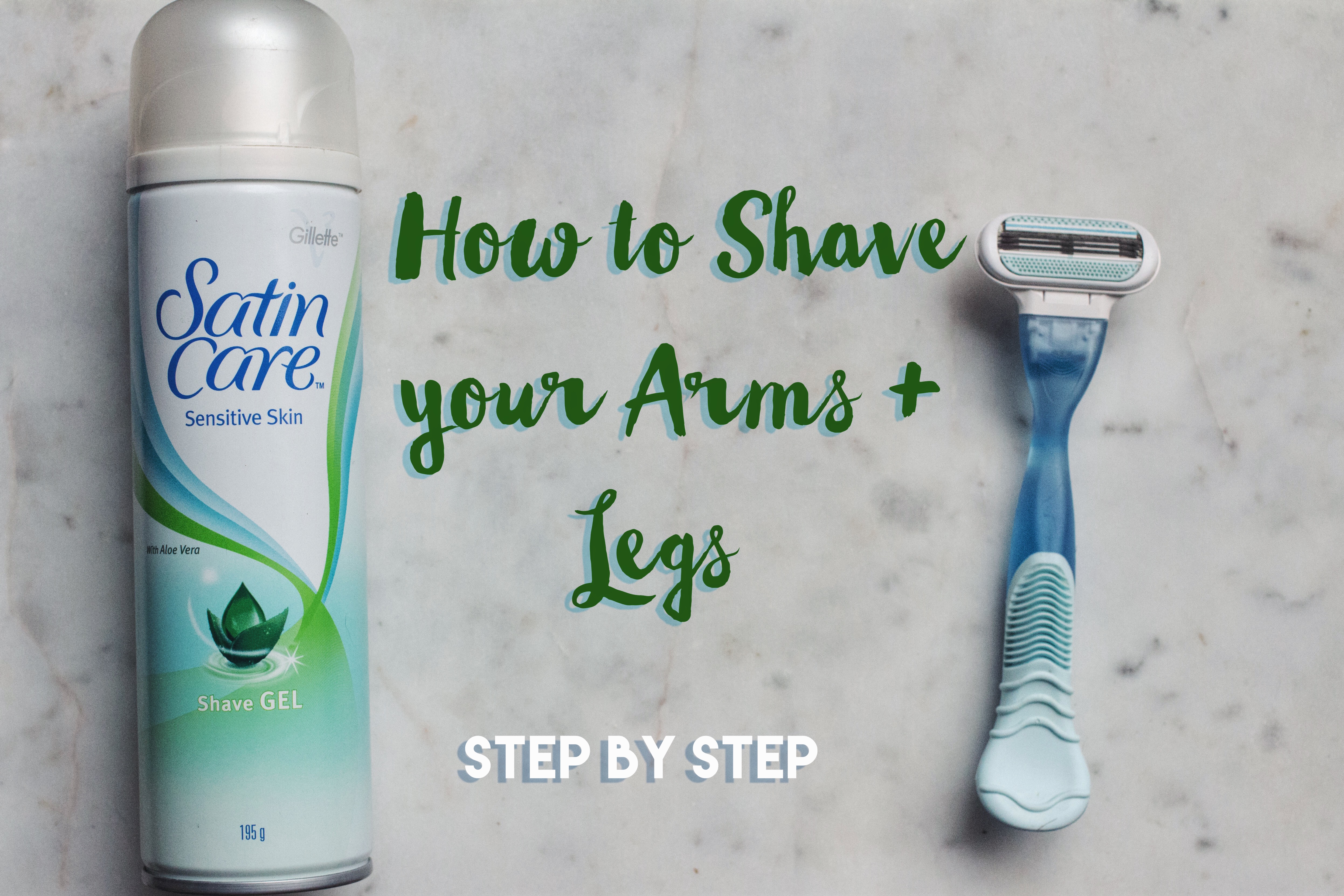 How To Shave Your Arms & Legs